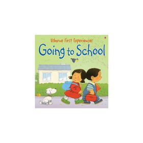 First Experiences Going To School-Usborne Yayınları