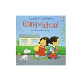 First Experiences Going To School-Usborne Yayınları