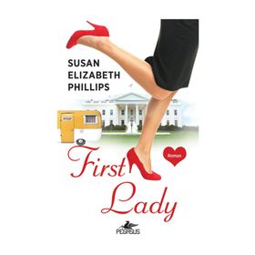 First Lady - Susan Elizabeth Phillips