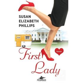 First Lady - Susan Elizabeth Phillips