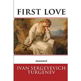 First Love - Ivan Turgenev