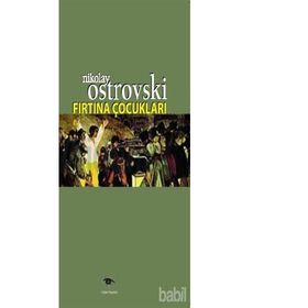 Fırtına Çocukları - Nikolay Ostrovski