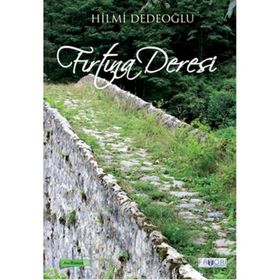 Fırtına Deresi - Hilmi Dedeoğlu