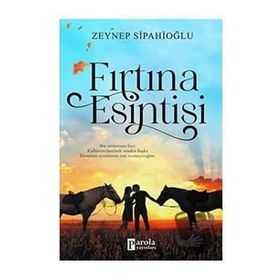 Fırtına Esintisi - Zeynep Sipahioğlu
