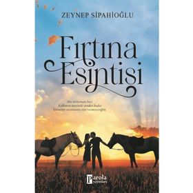 Fırtına Esintisi - Zeynep Sipahioğlu
