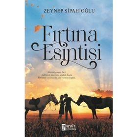 Fırtına Esintisi - Zeynep Sipahioğlu