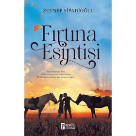 Fırtına Esintisi - Zeynep Sipahioğlu