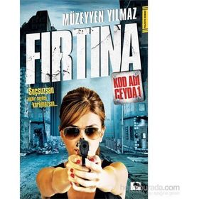 Fırtına - Kod Adı Ceyda 1 - Müzeyyen Yılmaz