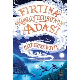 Fırtına Koruyucusu'nun Adası - Catherine Doyle