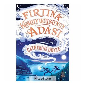 Fırtına Koruyucusu'nun Adası - Catherine Doyle