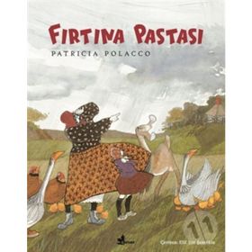 Fırtına Pastası - Patricia Polacco