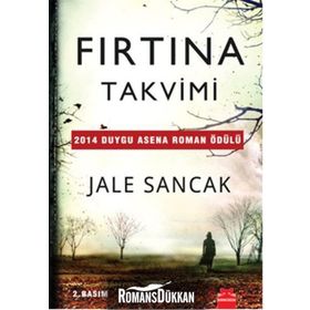 Fırtına Takvimi - Jale Sancak