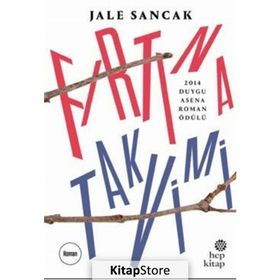 Fırtına Takvimi - Jale Sancak