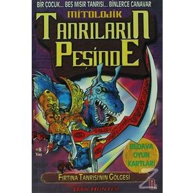 FIRTINA TANRISI'NIN GÖLGESI MITOLOJIK TANRILARIN PEŞINDE 5 - DUN HUNTER