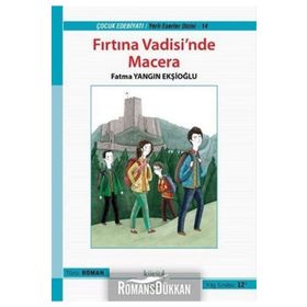 Fırtına Vadisi’nde Macera - Fatma Yangın Ekşioğlu