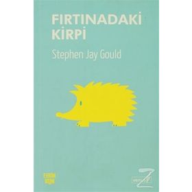 FIRTINADAKI KIRPI - STEPHEN JAY GOULD