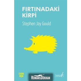 FIRTINADAKI KIRPI - STEPHEN JAY GOULD