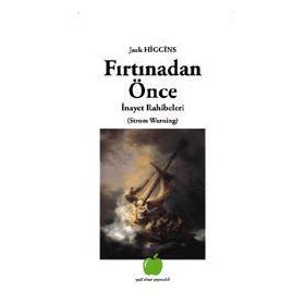 FIRTINADAN ÖNCE - GENEL