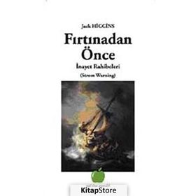 Fırtınadan önce - Jack Higgins