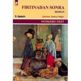FIRTINADAN SONRA - HOWARD FAST