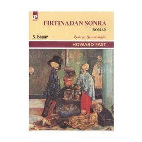 FIRTINADAN SONRA - HOWARD FAST