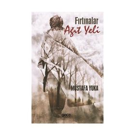 Fırtınalar - Mustafa Yuka