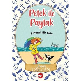 Fırtınalı Bir Gün - Petek İle Paytak 2 - Jenny Colgan