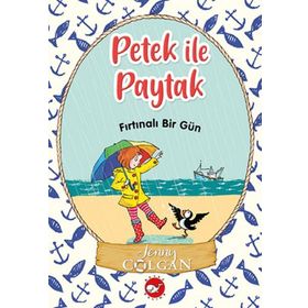 Fırtınalı Bir Gün - Petek İle Paytak 2 - Jenny Colgan