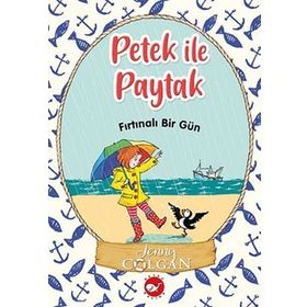Fırtınalı Bir Gün - Petek İle Paytak 2 - Jenny Colgan