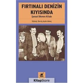 Fırtınalı Denizin Kıyısında - Şansal Dikmen Kitabı - Derviş Aydın Akkoç