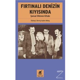 Fırtınalı Denizin Kıyısında - Şansal Dikmen Kitabı - Derviş Aydın Akkoç