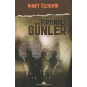 Fırtınalı Günler - Hamit Özdemir