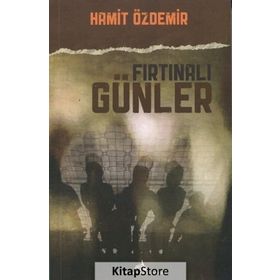 Fırtınalı Günler - Hamit Özdemir