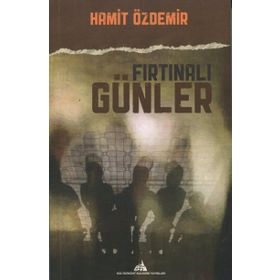 Fırtınalı Günler - Hamit Özdemir