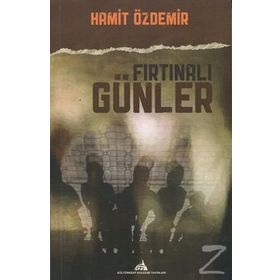 Fırtınalı Günler - Hamit Özdemir