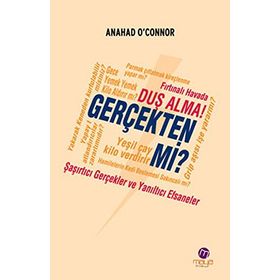 FIRTINALI HAVADA DUŞ ALMA! - GERÇEKTEN MI? - ANAHAD O`CONNOR
