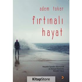 Fırtınalı Hayat - Adem Toker