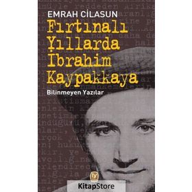 Fırtınalı Yıllarda İbrahim Kaypakkaya - Emrah Cilasun