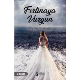 Fırtınaya Vurgun - Zeynep Sipahioğlu