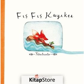 Fış Fış Kayıkçı / Kumdan Kale Yayınları