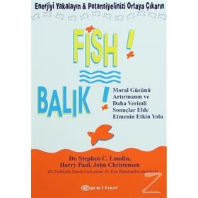 Fish! Balık-Stephen C. Lundin