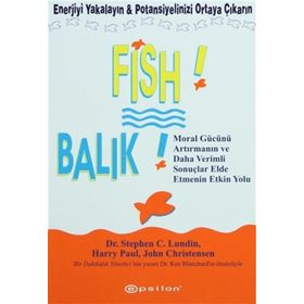 Fish! Balık-Stephen C. Lundin
