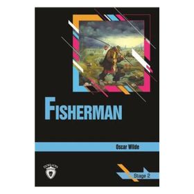 FISHERMAN (STAGE 2) - OSCAR WILDE