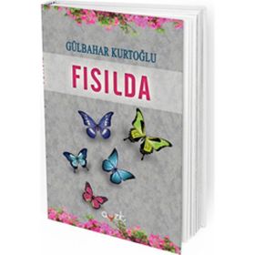 Fısılda - Gülbahar Kurtoğlu