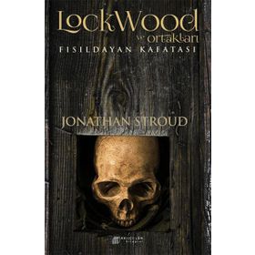 Fısıldayan Kafatası - Jonathan Stroud
