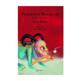 Fısıldayan Masallar - Alev Topal