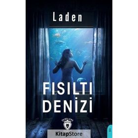 Fısıltı Denizi - Laden