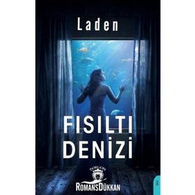 Fısıltı Denizi - Laden