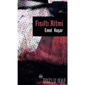 Fısıltı Ritmi - Emel Koşar