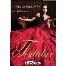 Fısıltılar - Anna Godbersen